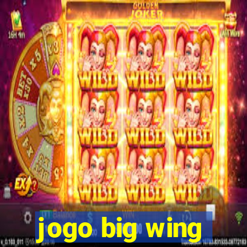 jogo big wing